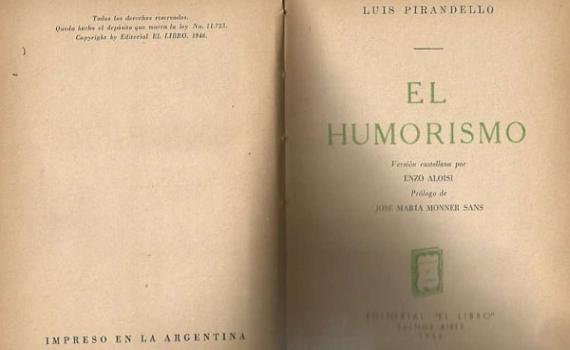 1908/1920 – El Humorismo – Ensayo