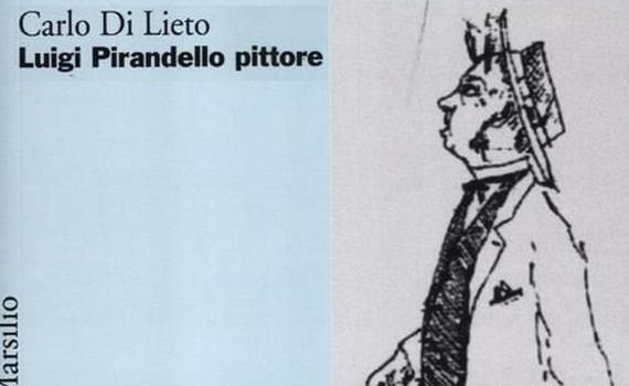 Di Lieto Carlo – Pirandello pittore