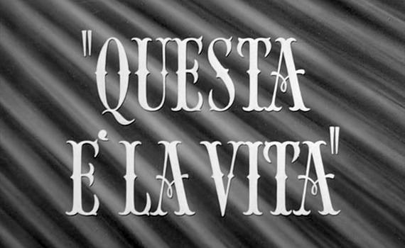 Video – Questa è la vita. Film 1954