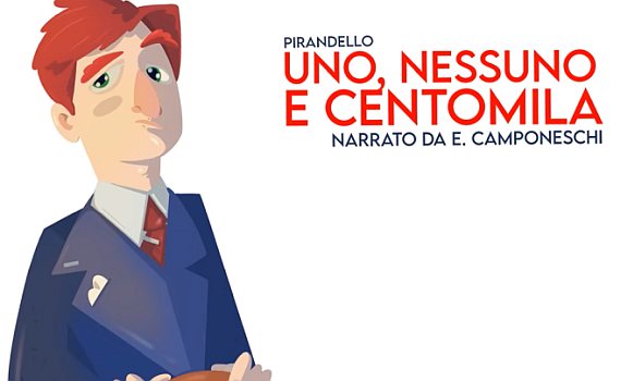 Uno, nessuno e centomila – Audio lettura 2