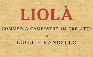 Quale teatro? – Capitolo 1: Pirandello e il dialetto